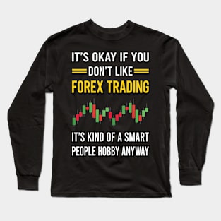 Smart People Hobby Forex Trading Trade Trader Long Sleeve T-Shirt